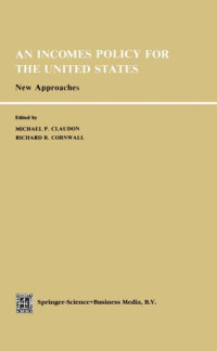 Michel Claudon, R.R. Cornwall — An Incomes Policy for the United States: New Approaches