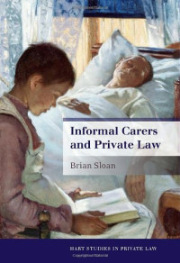 Brian Sloan — Informal Carers and Private Law