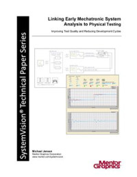 Jensen M. — Linking Early Mechatronic System Analysis to Physical Testing
