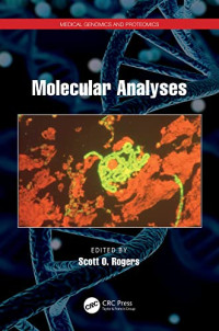 Scott Orland Rogers — Molecular Analyses