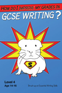 Sally Jones; Amanda Jones — How Do I Improve My Grades in GCSE Writing?
