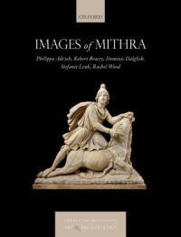 P. Adrych, R. Bracey, D. Dalglish, S. Lenk, R. Wood — Images of Mithra