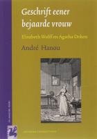 E. Bekker Wolff, A. Deken, A. Hanou — Geschrift eener bejaarde vrouw