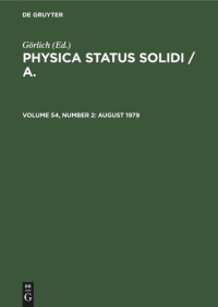  — Physica status solidi / A.: Volume 54, Number 2 August 1979