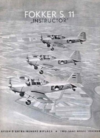  — Самолет FOKKER S.11 'INSTRUCTOR'