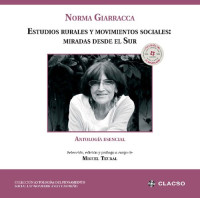 Giarracca Norma — Estudios Rurales Y Movimientos Sociales