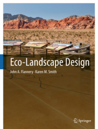 John A. Flannery & Karen M. Smith — Eco-landscape design