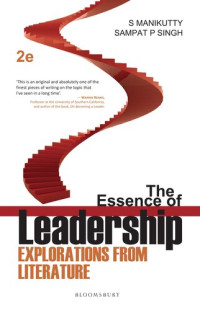 S Manikutty; Sampat Singh — The Essence of Leadership: Explorations from Literature