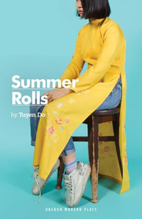 Tuyen Do — Summer Rolls