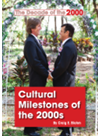 Craig E. Blohm — Cultural Milestones of the 2000s