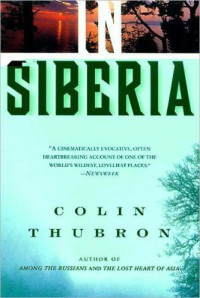 Thubron, Colin — In Siberia