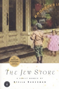 Stella Suberman — The Jew Store