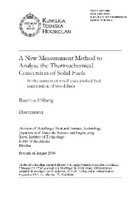 Friberg, Rasmus,  — A new measurement method to analyse the thermochemical conve