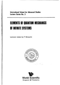 F. Strocchi — Elements of quantum mechanics of infinite systems