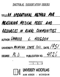 HODGDON, LINWOOD L — AN OPERATIONAL METHOD FOR MEASURING MEDICAL NEEDS AND RESOURCES IN RURAL COMMUNITIES