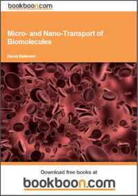  Bakewell  — Micro- And Nano-Transport Of Biomolecules