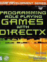 Jim Adams — Programming role playing games with DirectX