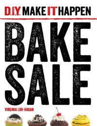 Virginia Loh-Hagan — Bake Sale