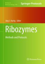 Eric Westhof (auth.), Jörg S. Hartig (eds.) — Ribozymes: Methods and Protocols