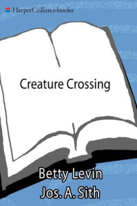 Betty Levin — Creature Crossing