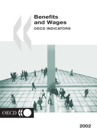 OECD — Benefits and Wages - OECD Indicators 2002 Edition.