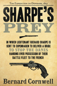 Bernard Cornwell — Sharpe's Prey - 05 Sharpe