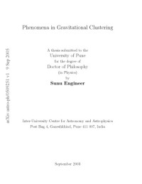 S. Engineer — Phenomena in Gravitational Clustering [thesis]