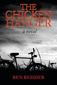 Ben Rehder — The Chicken Hanger