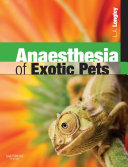 Lesa Longley — Anaesthesia of Exotic Pets