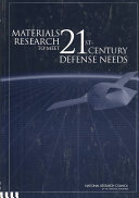 Council, N.R.;Sciences, D.E.P.;Board, N.M.A.;Next, C.M.R.D.A. — Materials Research to Meet 21st-Century Defense Needs