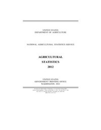  — Agricultural statistics USA 2012