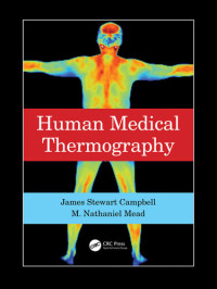 James Stewart Campbell, M. Nathaniel Mead — Human Medical Thermography