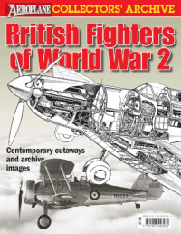 Mike Hooks (editor) — British Fighters of World War 2