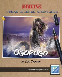 C.M. Johnson — Ogopogo