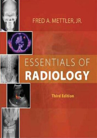 Fred A. Mettler — Essentials of radiology