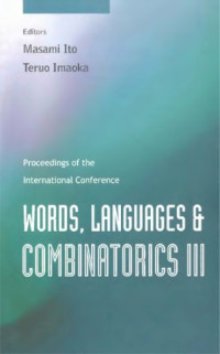 Ito M., Imaoka T. (eds.) — Words, languages and combinatorics 3: proceedings of international conference Kyoto 2000