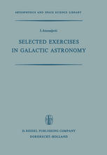 I. Atanasijević (auth.) — Selected Exercises in Galactic Astronomy