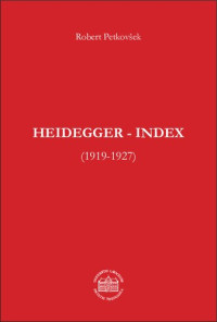 Robert Petkovšek — Heidegger-Index