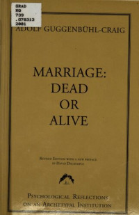 Adolf Guggenbühl-Craig — Marriage: Dead or Alive