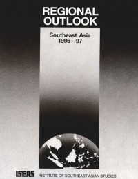 ISEAS (editor) — Regional Outlook: Southeast Asia 1996-97