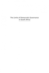 Louis A. Picard; Thomas Mogale — The Limits of Democratic Governance in South Africa