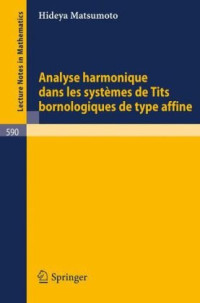 H. Matsumoto — Analyse Harmonique dans les Systemes de Tits Bornologiques de Type Affine