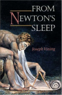 Joseph Vining — From Newton's Sleep