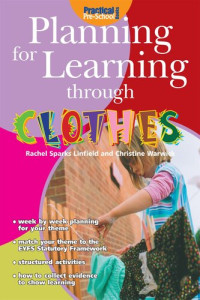 Rachel Sparks Linfield — Planning for Learning through Clothes