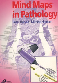 Peter Dervan, Michele Harrison — Mind Maps in Pathology