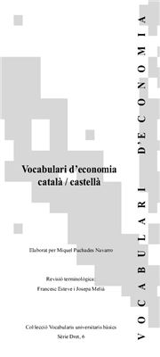 Puchades Navarro M., Esteve F., Melià J. — Vocabulari d’economia català / castellà