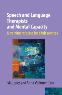 Isla Jones — Speech and Language Therapists and Mental Capacity
