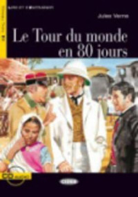 Jules Verne — Le Tour Du Monde En 80 Jours [With CD (Audio)]