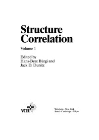 Hans-Beat Bürgi (ed.), Jack D. Dunitz (ed.) — Structure Correlation, Volume 1