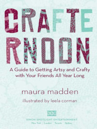 Maura Madden — Crafternoon